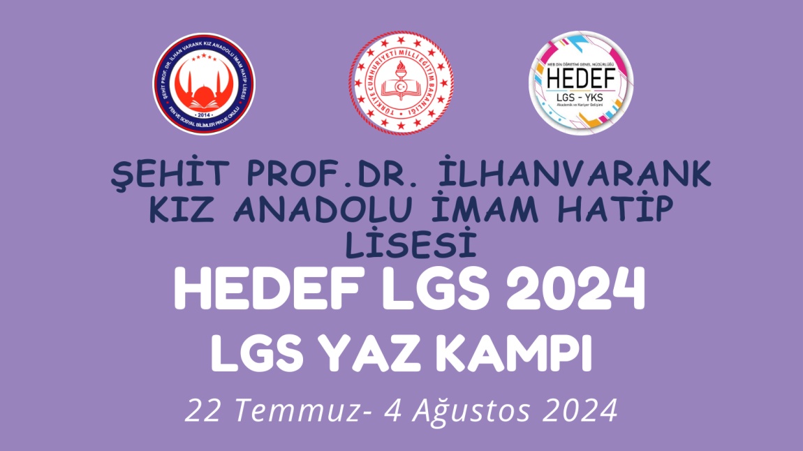 HEDEF LGS 2024 YAZ KAMPI
